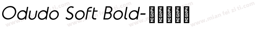 Odudo Soft Bold字体转换